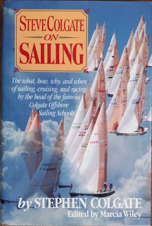 Steve Colgate on Sailing
