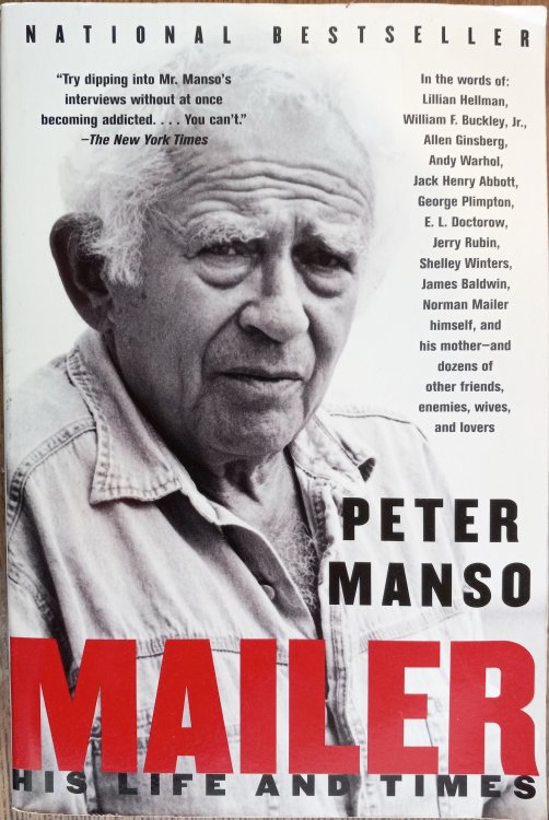 Mailer : His Life and Times