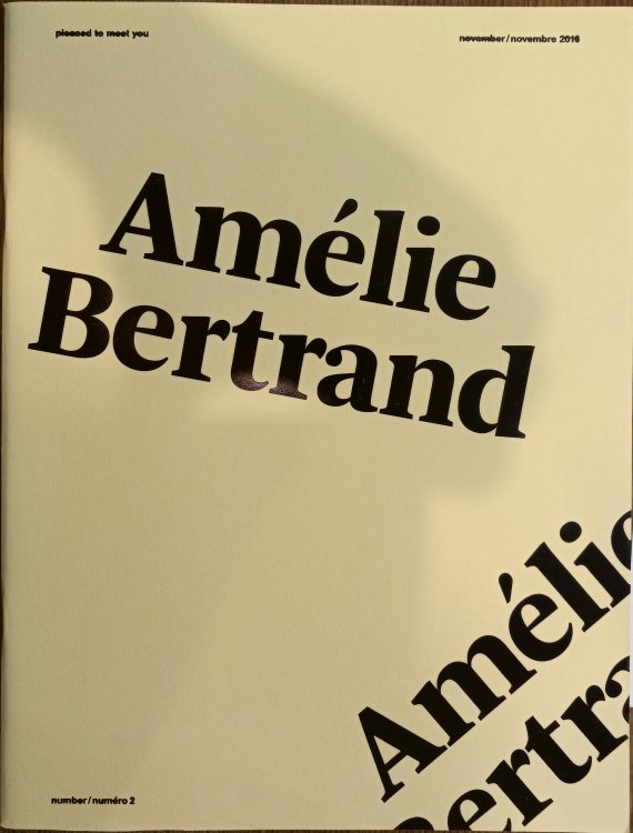 Pleased to Meet You #2 (November 2016): Amelie Bertrand