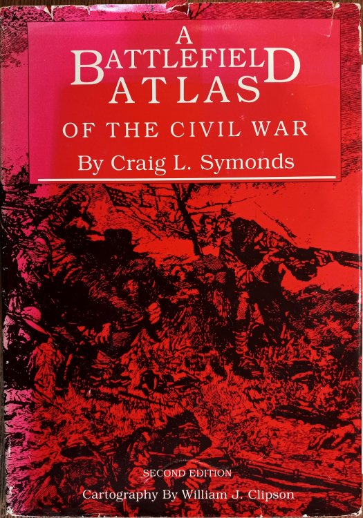 A Battlefield Atlas of the Civil War (Second Edition)