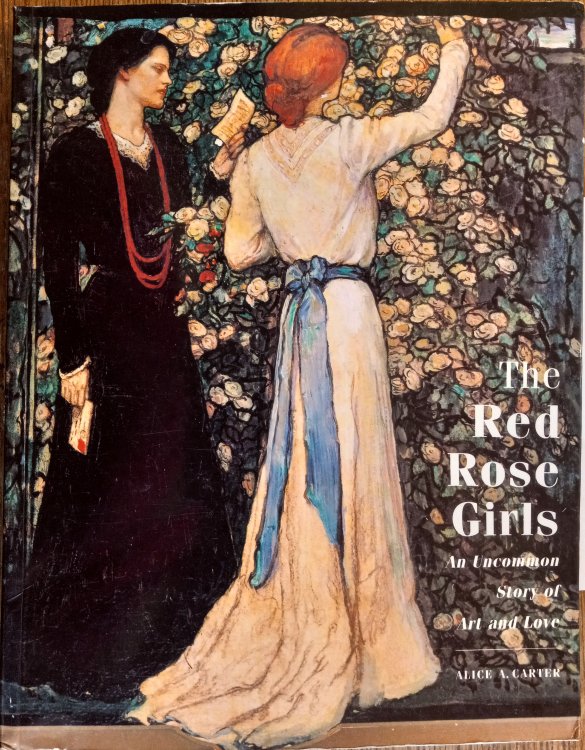 The Red Rose Girls: An Uncommon Story of Art and Love
