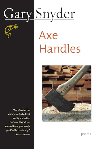 Axe Handles - Poems