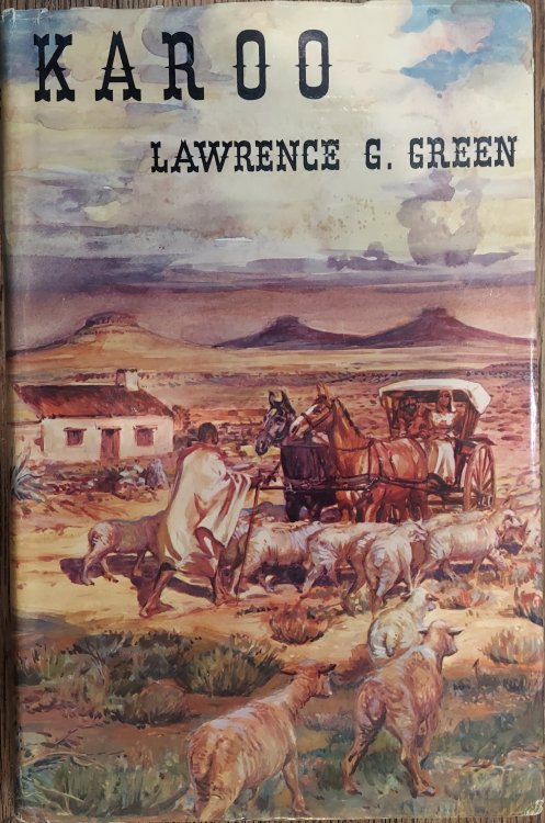 Karoo : The Story of the Karoos of South Africa
