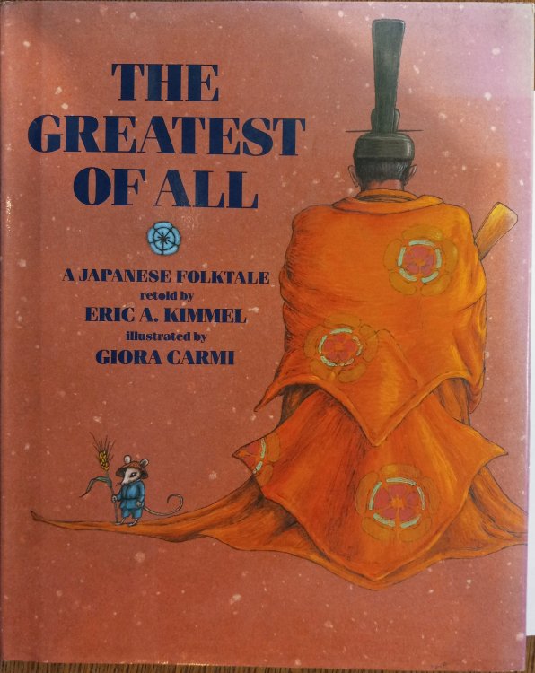 The Greatest of All: A Japanese Folktale