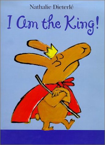 I Am the King!