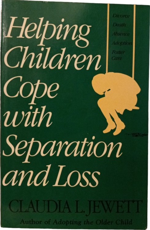 Helping Children Cope With Separation and Loss