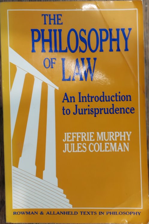The Philosophy of Law : An Introduction to Jurisprudence