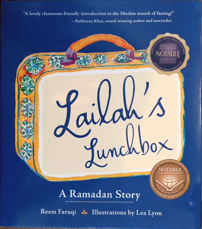 Lailah's Lunchbox: A Ramadan Story