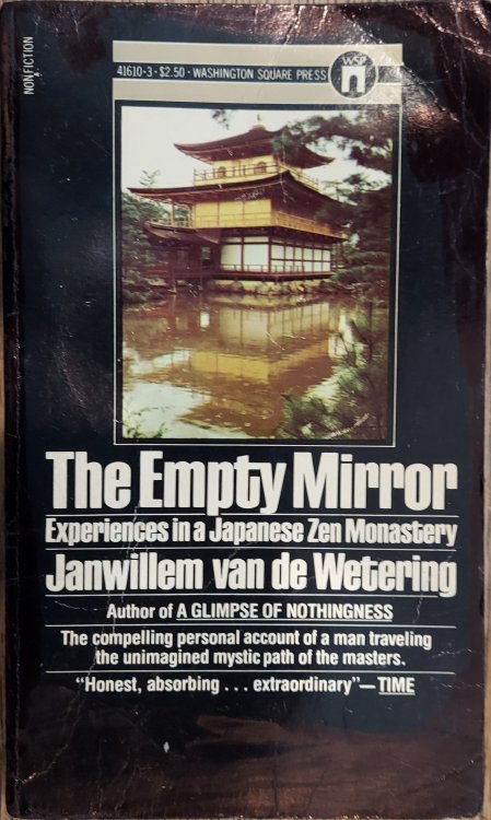 The Empty Mirror: Experiences in a Japanese Zen Monastery
