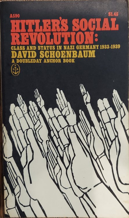 Hitler's Social Revolution : Class and Status in Nazi Germany 1933-1939