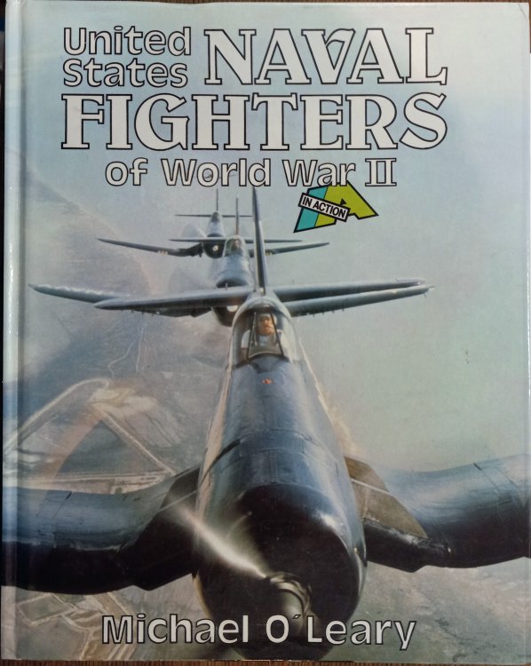 United States Naval Fighters of World War II in Action