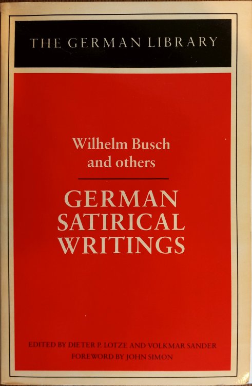 German Satirical Writings (The German Library)