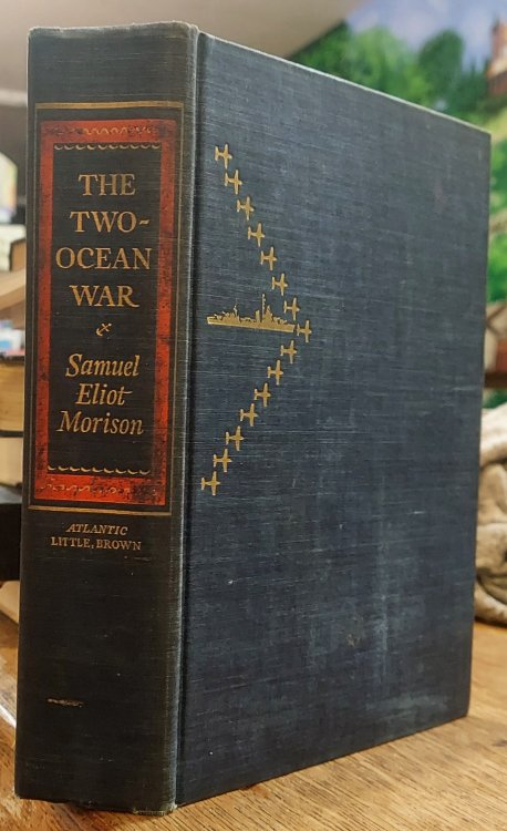 The Two-Ocean War: A Short History of the United States Navy in the Second World War