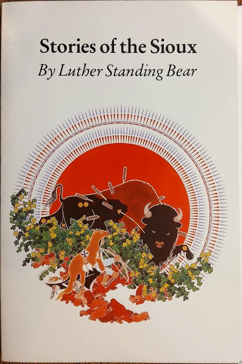 Stories of the Sioux (Bison Books)