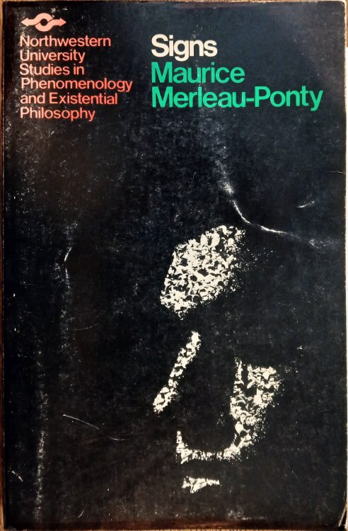 Signs (Northwestern University Studies in Phenomenology and Existential Philosophy)