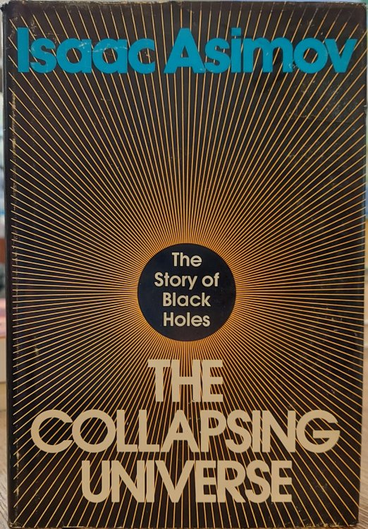 The Collapsing Universe: The Story of Black Holes