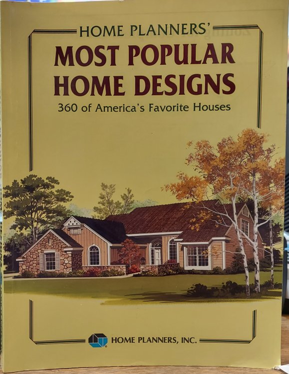 Home Planners' Most Popular Home Designs: 360 Of Americas Favorite Houses