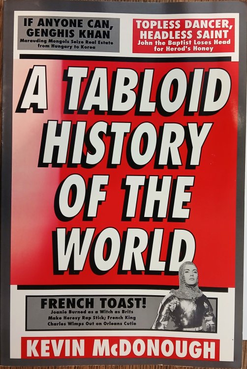 A Tabloid History of the World