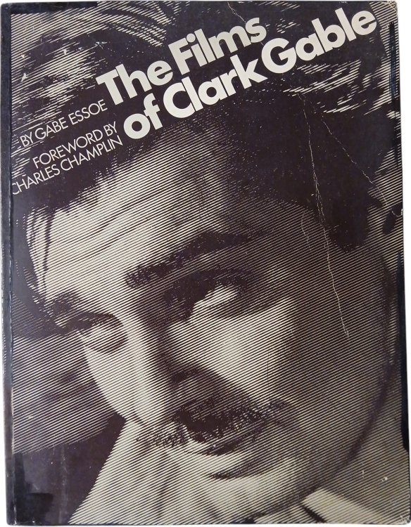 The Films Of Clark Gable