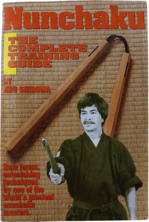 Nunchaku: The Complete Training Guide