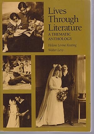 Lives Through Literature : A Thematic Anthology