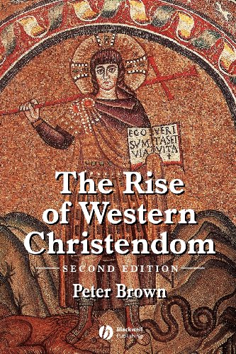 The Rise of Western Christendom