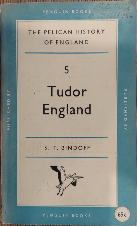 The Pelican History of England vol 5: Tudor, England