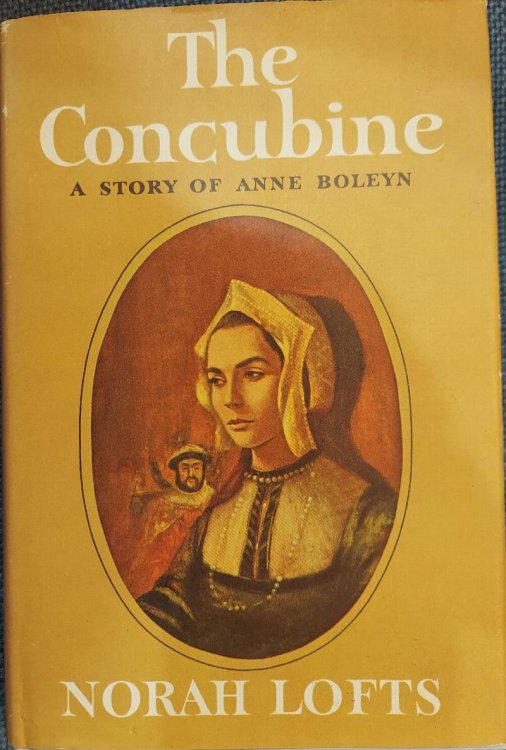 The Concubine: A Story of Anne Boleyn