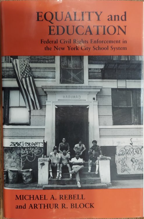 Equality and Education: Federal Civil Rights Enforcement in the New York City School System