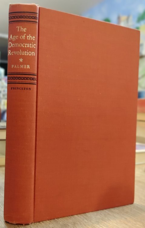 The Age of the Democratic Revolution: A Political History of Europe and America, 1760-1800