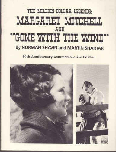 The Million Dollar Legends: Margaret Mitchell and 