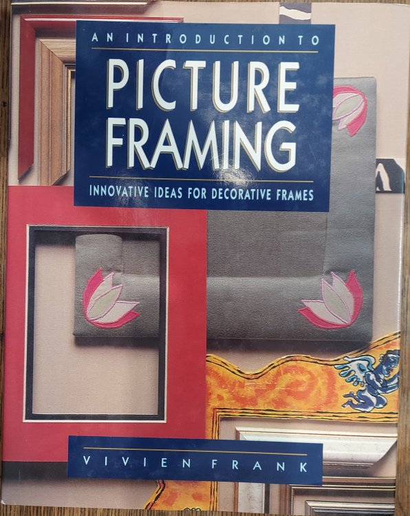 An Introduction to Picture Framing
