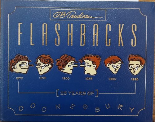 Flashbacks: 25 Years of Doonesbury