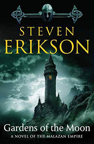 Gardens of the Moon (Malazan Book of the Fallen, 1)