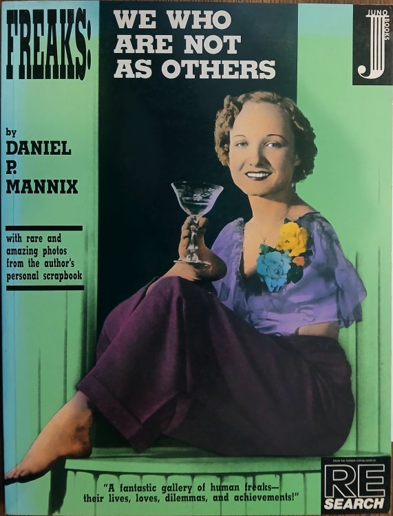 Freaks: We Who Are Not As Others (REsearch)