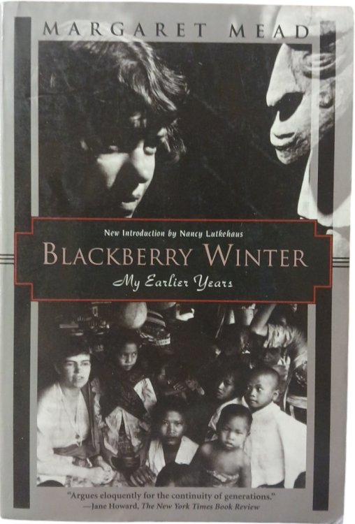 Blackberry Winter: My Earlier Years