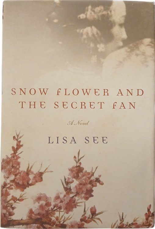 Snow Flower and the Secret Fan