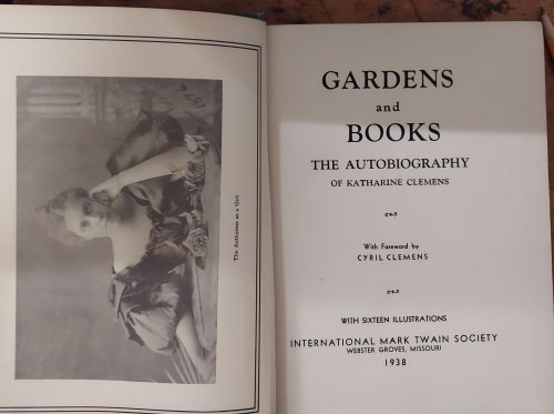 Gardens and Books :The Autobiography of Katharine Clemens