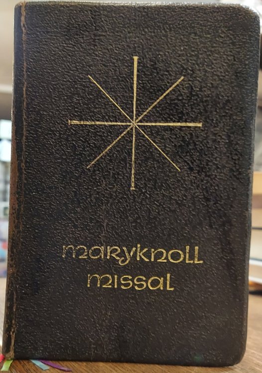 The Maryknoll Missal (Formerly Published as Daily Missal of the Mystical Body) - Containing the Official Texts of Masses Offered Every Day of the Year and the Complete Psalter