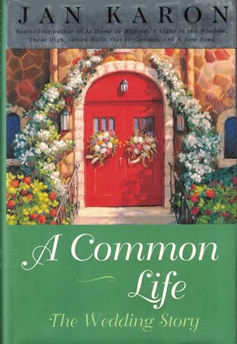 A Common Life : The Wedding Story