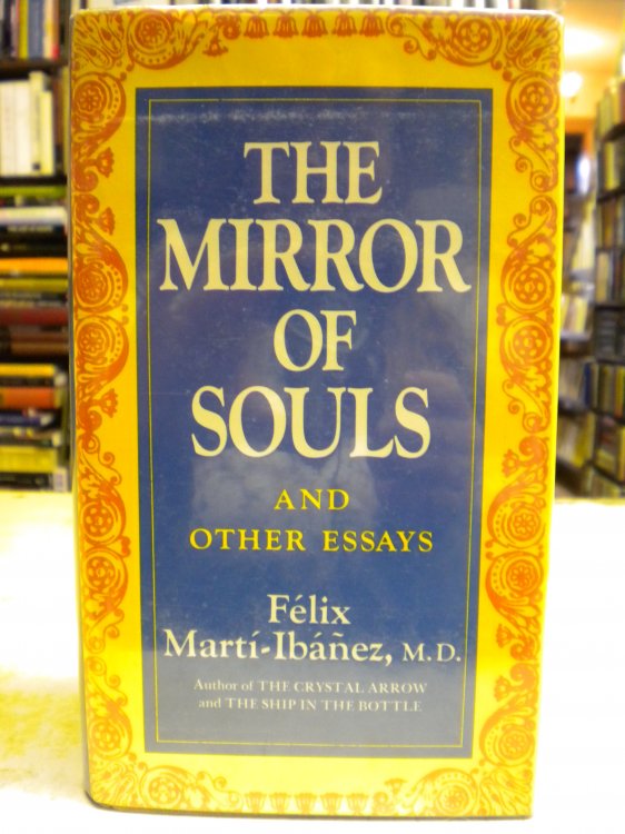 The Mirror of Souls and Other Essays