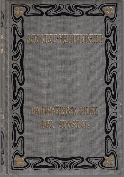 Bahnwarter Thiel - Der Apostel Gerhart Hauptmann