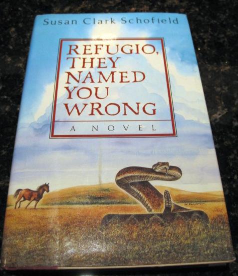 Refugio They Named You Wrong Susan Schofield