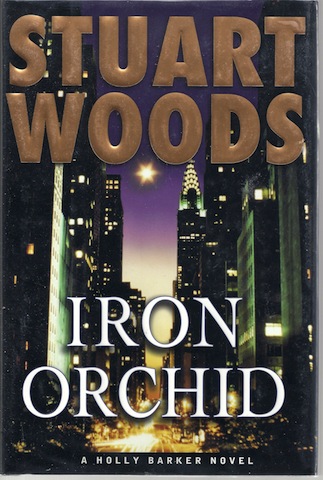 Iron Orchid (Holly Barker Novels)