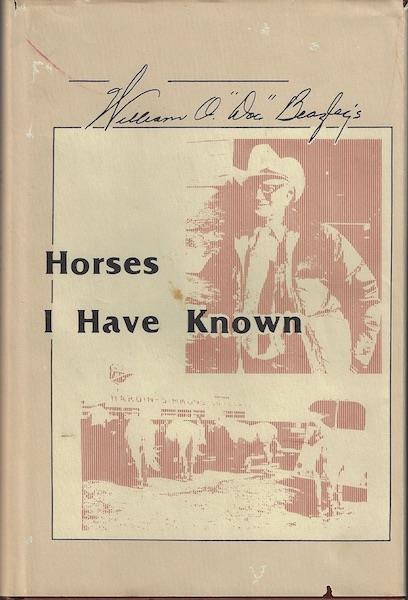 Horses I Have Known SIGNED