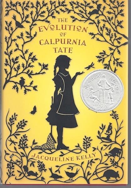 The Evolution of Calpurnia Tate [Hardcover] by Kelly, Jacqueline