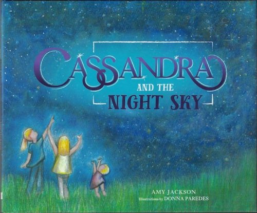 Cassandra and The Night Sky DOUBLE SIGNED