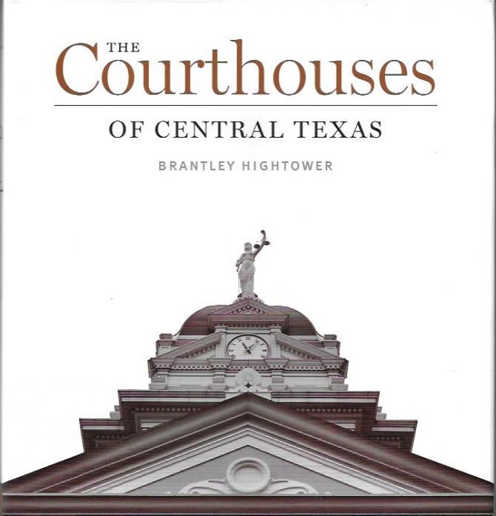 The Courthouses of Central Texas SIGNED