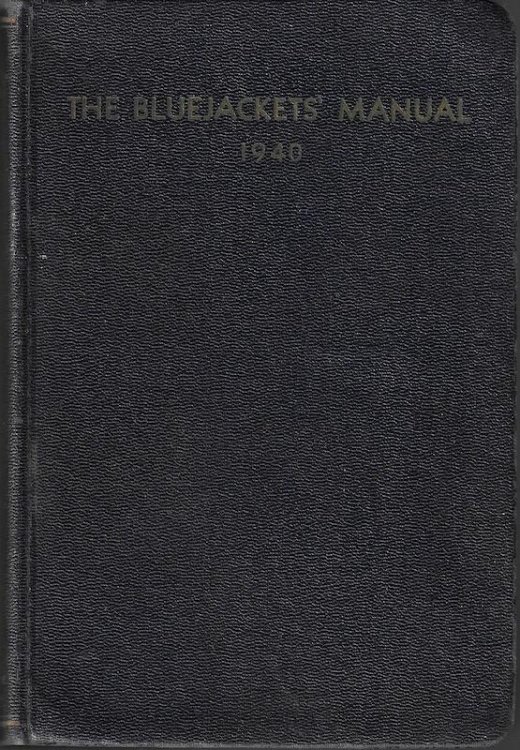 The Bluejackets' Manual 1940