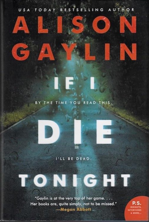 If I Die Tonight: A Novel SIGNED